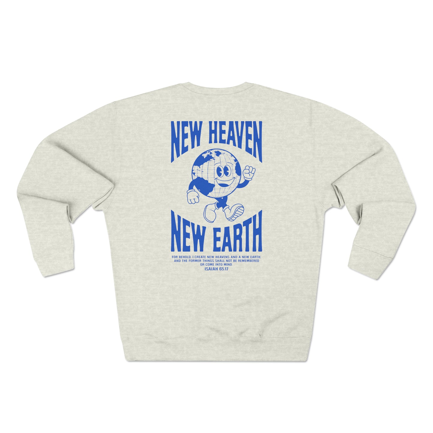 New Heaven New Earth - Oatmeal Crewneck